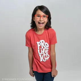 "Pro-Life Kid" Girl's Youth T-Shirt